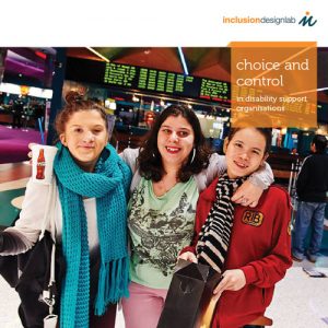 NDIS Readiness Volume 3 - Choice and Control in Disability Support Organisations